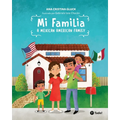 Mi Familia: A Mexican American Family