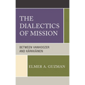 Dialectics of Mission: Between Vanhoozer and Kärkkäinen