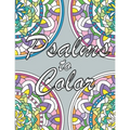 Psalms to Color: An Inspirational Prayer Coloring Book for Adults and Teens