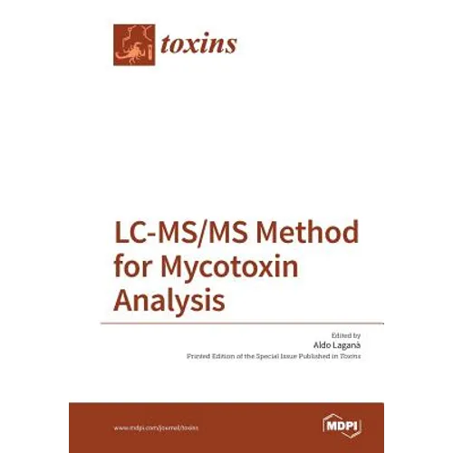 LC-MS/MS Method for Mycotoxin Analysis