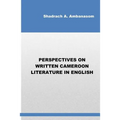 Perspectives on Written Cameroon Literature in English
