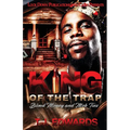 King of the Trap: Blood Money and Mob Ties