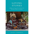 Loving Stones: Making the Impossible Possible in the Worship of Mount Govardhan