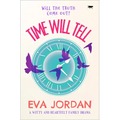Time Will Tell: A Witty and Heartfelt Family Drama