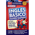 Inglés En 100 Días. Inglés Básico Súper Rápido / English in 100 Days. Basic English Super Quick