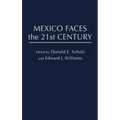 Mexico Faces the 21st Century