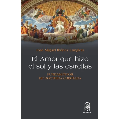 El Amor que hizo el sol y las estrellas