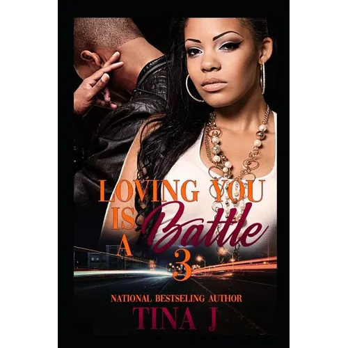 Loving You Is A Battle 3