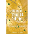 Becoming Truitt Skye: The Equation for Imagination