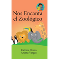 Nos Encanta el Zoológico