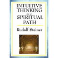 Intuitive Thinking as a Spiritual Path