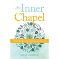 The Inner Chapel: Embracing the Promises of God
