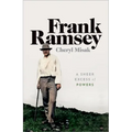Frank Ramsey: A Sheer Excess of Powers