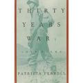 Thirty Years War: Love Poems