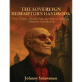 The Sovereign Redemptor's Handbook: UCC 1-308, Allodial Titles & How to Navigate Admiralty Jurisdiction