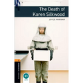 Oxford Bookworms Library: The Death of Karen Silkwood: Level 2: 700-Word Vocabulary