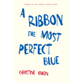 A Ribbon the Most Perfect Blue