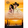 Falling for a Pregnant Cowgirl: Vargas Ranch Book 7