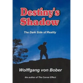 Destiny's Shadow