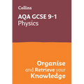 Collins GCSE Science 9-1: Aqa GCSE 9-1 Physics: Organise and Retrieve Your Knowledge