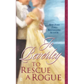 To Rescue a Rogue