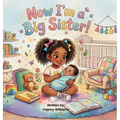 Now I'm a Big Sister!