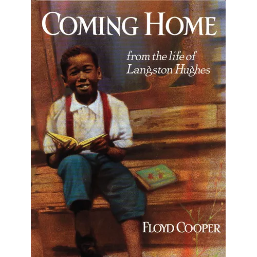 Coming Home: From the Life of Langston Hughes