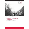 Mujeres y Hombres Valientes
