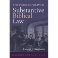 The Puritan View of Substantive Biblical Law