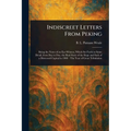 Indiscreet Letters From Peking