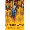 La Pequeña Voz