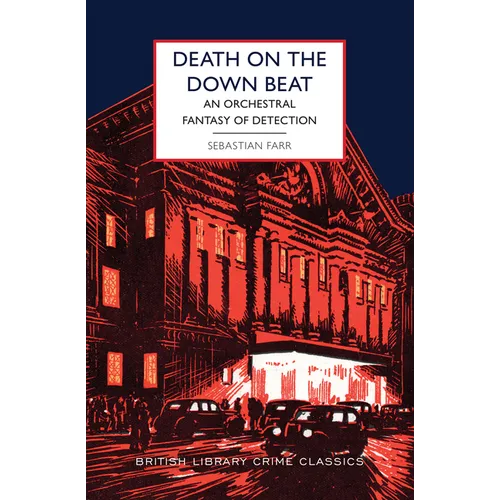 Death on the Down Beat: An Orchestral Fantasy of Detection