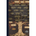 The Rodeffer Family of Rockingham County, Virginia, a Record of the Descendants of Conrad and Nancy Showalter Rodeffer, 1805-1948