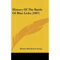 History Of The Battle Of Blue Licks (1897)