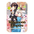 Tearmoon Empire (Manga) Volume 3: Volume 3