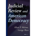 Judicial Review and American Democracy