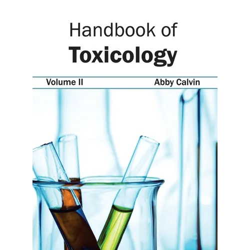 Handbook of Toxicology: Volume II