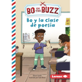 Bo Y La Clase de Poesía (Bo and the Poetry Lesson)