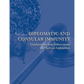 Diplomatic and Consular Immunity