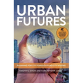 Urban Futures: Planning for City Foresight and City Visions
