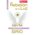 La Rebelión de la Luz: Código Ash Ra