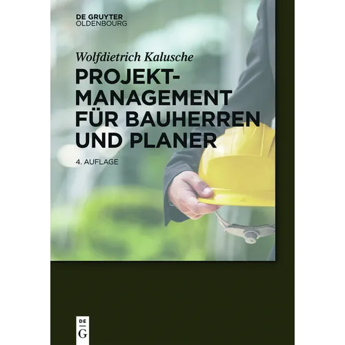 Projektmanagement für Bauherren und Planer