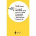 Invariant Manifolds and Fibrations for Perturbed Nonlinear Schrödinger Equations