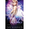 Three Wishes
