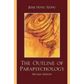 The Outline of Parapsychology