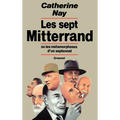 Les sept Mitterrand