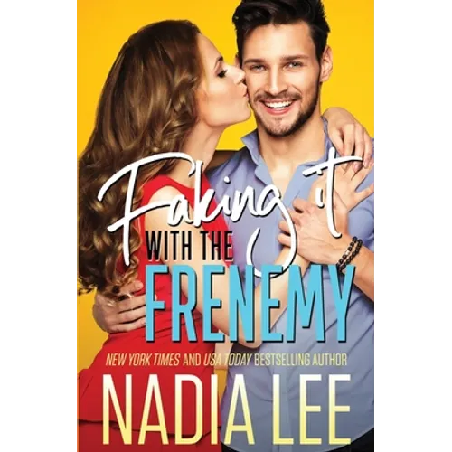 Faking It with the Frenemy