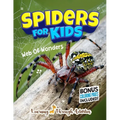 Spiders For Kids: Web Of Wonders