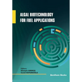 Algal Biotechnology for Fuel Applications
