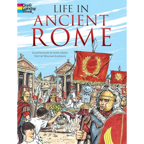 Life in Ancient Rome Coloring Book